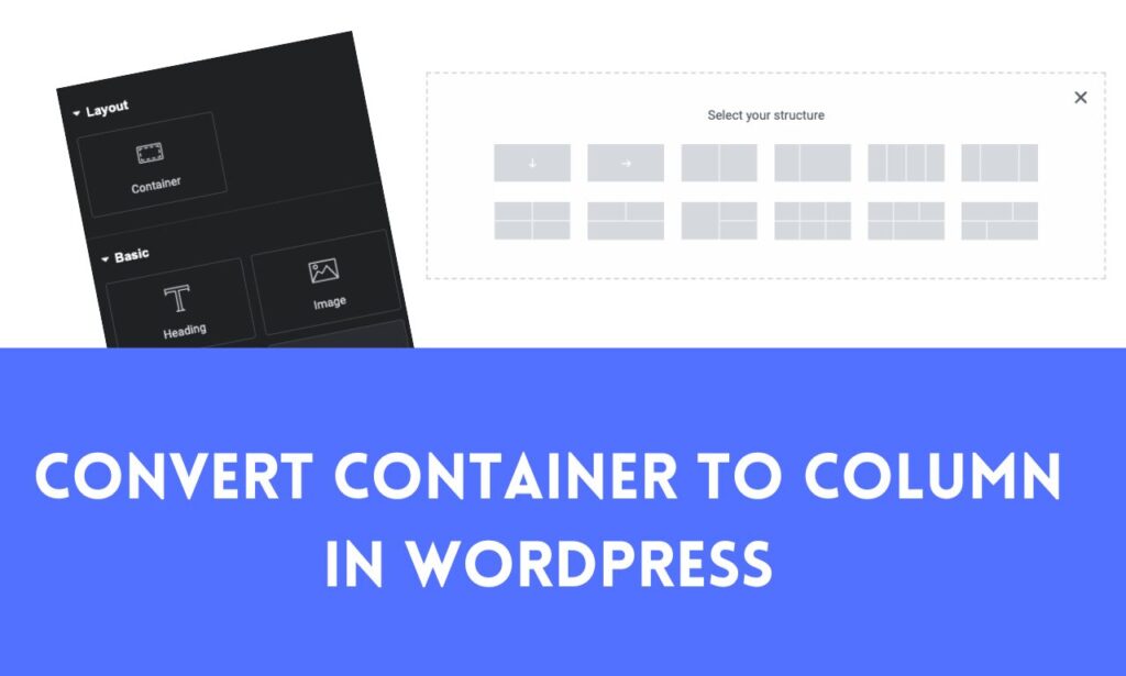 Convert From Container to Column WordPress